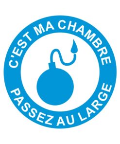 Sticker signalisation humour pour chambre ado