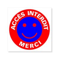 Panneau accès interdit Panneau signalisation accès interdit