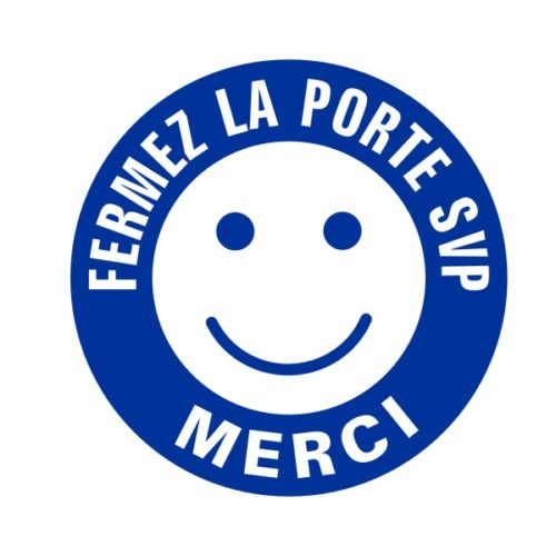 Sticker ou panneau smiley fermez la porte SVP