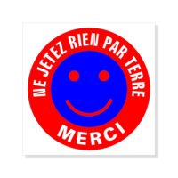Sticker ne jetez rien par terre signalétique