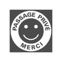 Panneau signalétique passage privé Panneau passage privé smiley