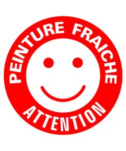 Panneau signalétique smiley peinture fraiche