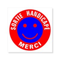 Panneau sorties handicapés smiley Sticker sorties handicapés smiley