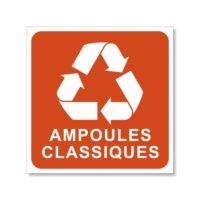 Panneau tri sélectif des ampoules traditionnelles Panneau pour le tri sélectif et de recyclage des ampoules traditionnelles