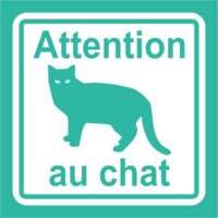 Sticker signalétique attention au chat