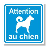 Panneau autocollant attention au chien