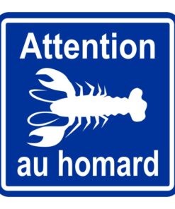 Panneau autocollant attention au homard
