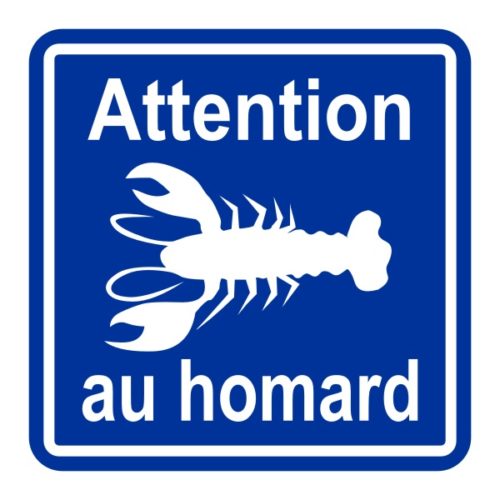 Panneau autocollant attention au homard