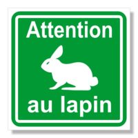 Sticker sécurité attention au lapin
