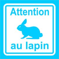 Sticker humour attention au lapin