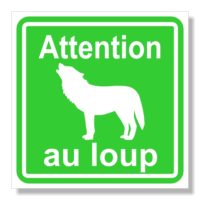Sticker signalisation attention au loup