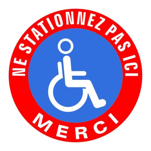 Panneau ne pas stationner ici sortie de personnes handicapées