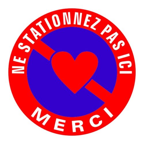 Panneau de signalisation ne stationnez pas ici merci
