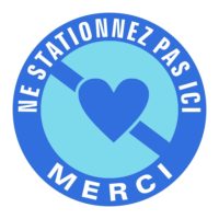 Panneau humour signalisation ne stationnez pas ici avec coeur Sticker ou panneau ne stationnez pas ici merci