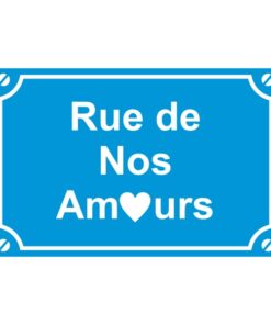 Sticker plaque de la rue de nos amours