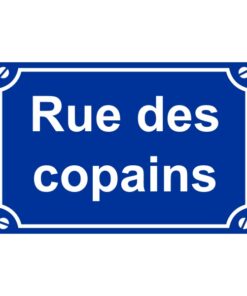 Sticker ou plaque de rue des copains