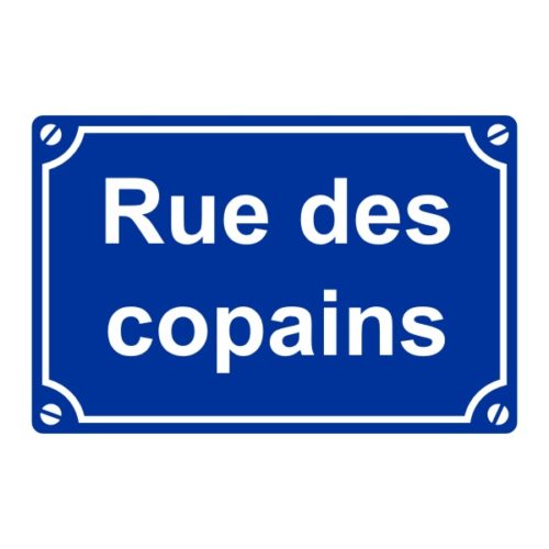 Sticker ou plaque de rue des copains