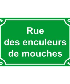 Sticker ou plaque de rue des enculeurs de mouches