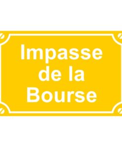 Sticker ou plaque de rue impasse de la bourse