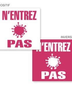 Signalétique covid 19 n'entrez pas ici danger