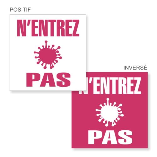 Signalétique covid 19 n'entrez pas ici danger