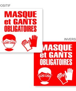 Signalétique covid 19 masque et gants obligatoires