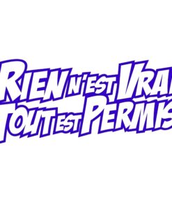 Sticker Rien n'est vrai
